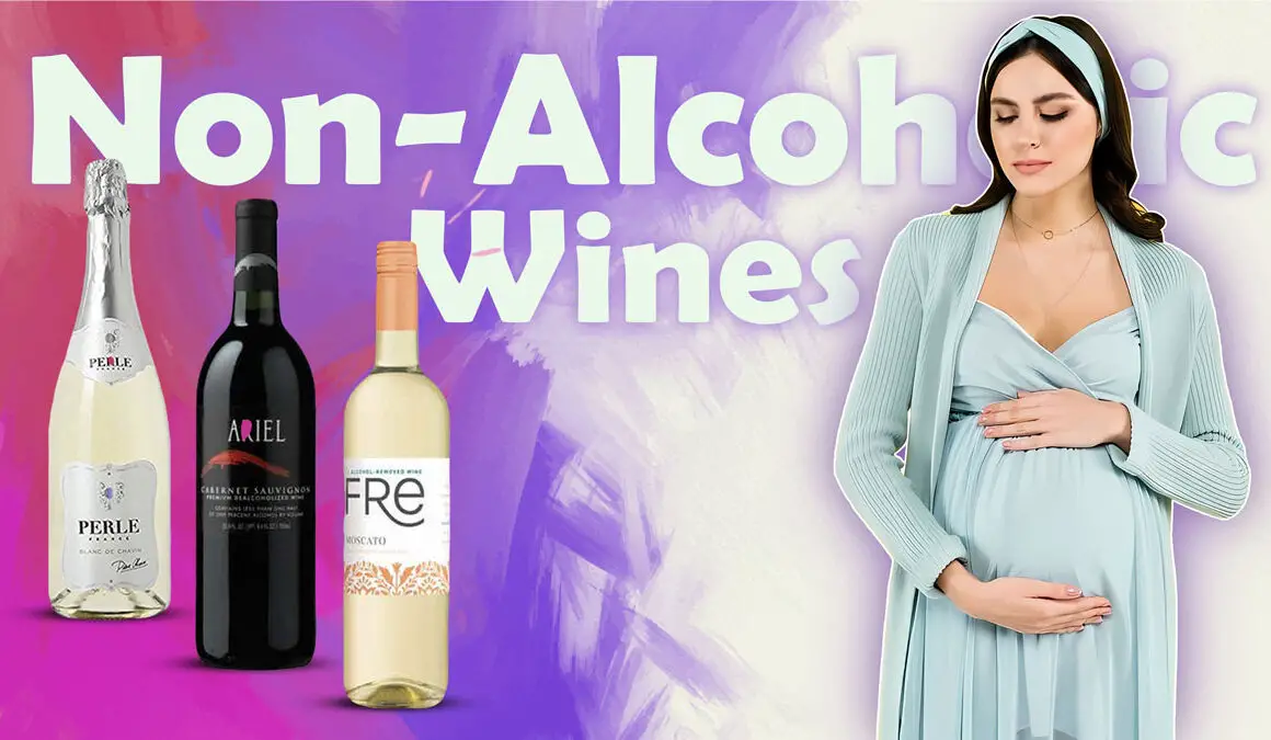 Non Alcoholic Wines during pregnancy