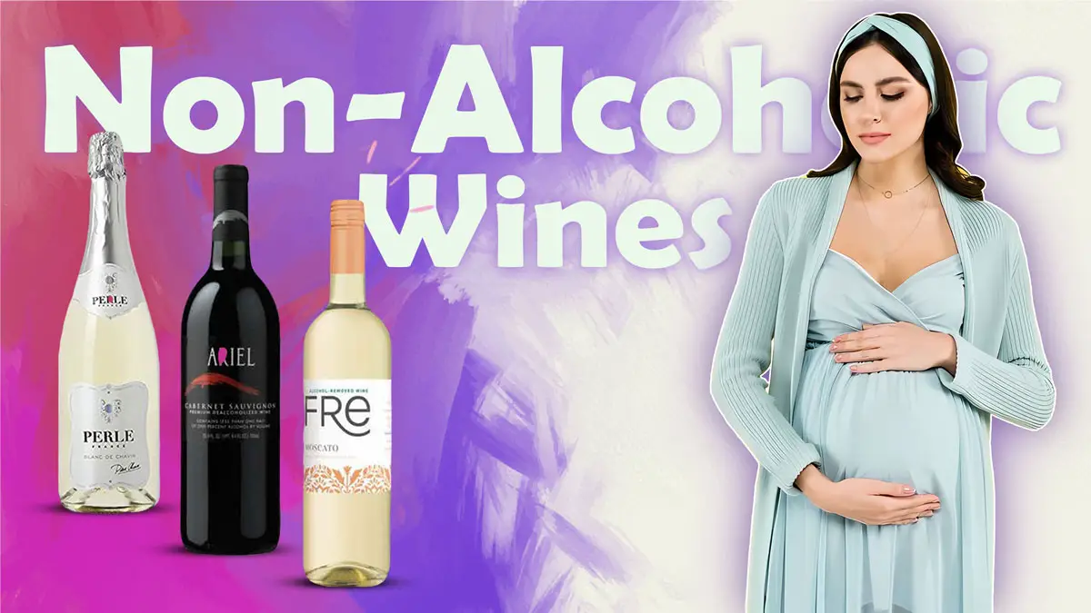 Non Alcoholic Wines during pregnancy