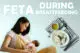 feta during breastfeeding