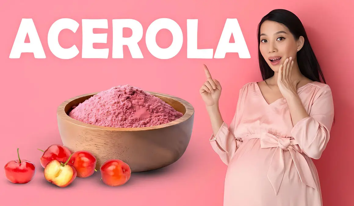 acerola during pregnancy