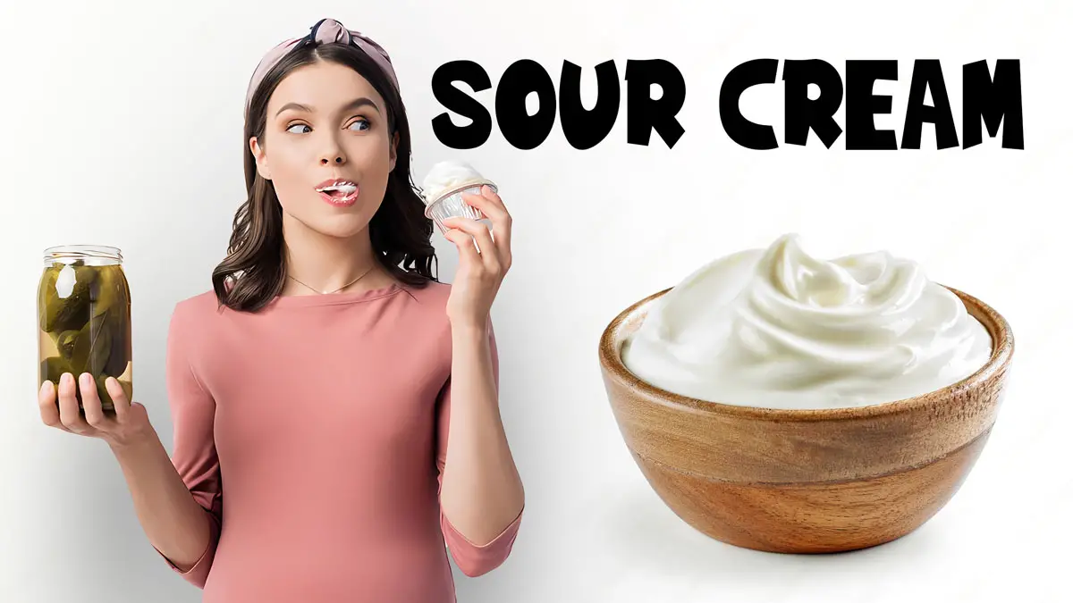 sour cream during pregnancy