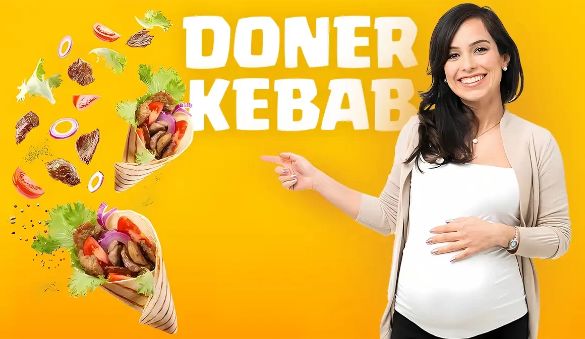 Doner kebab during pregnancy
