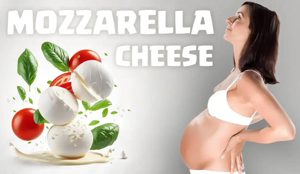 mozzarella cheese during pregnancy