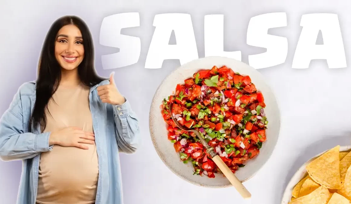 salsa during pregnancy