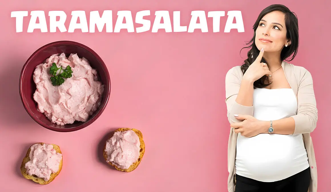 Taramasalata During Pregnancy