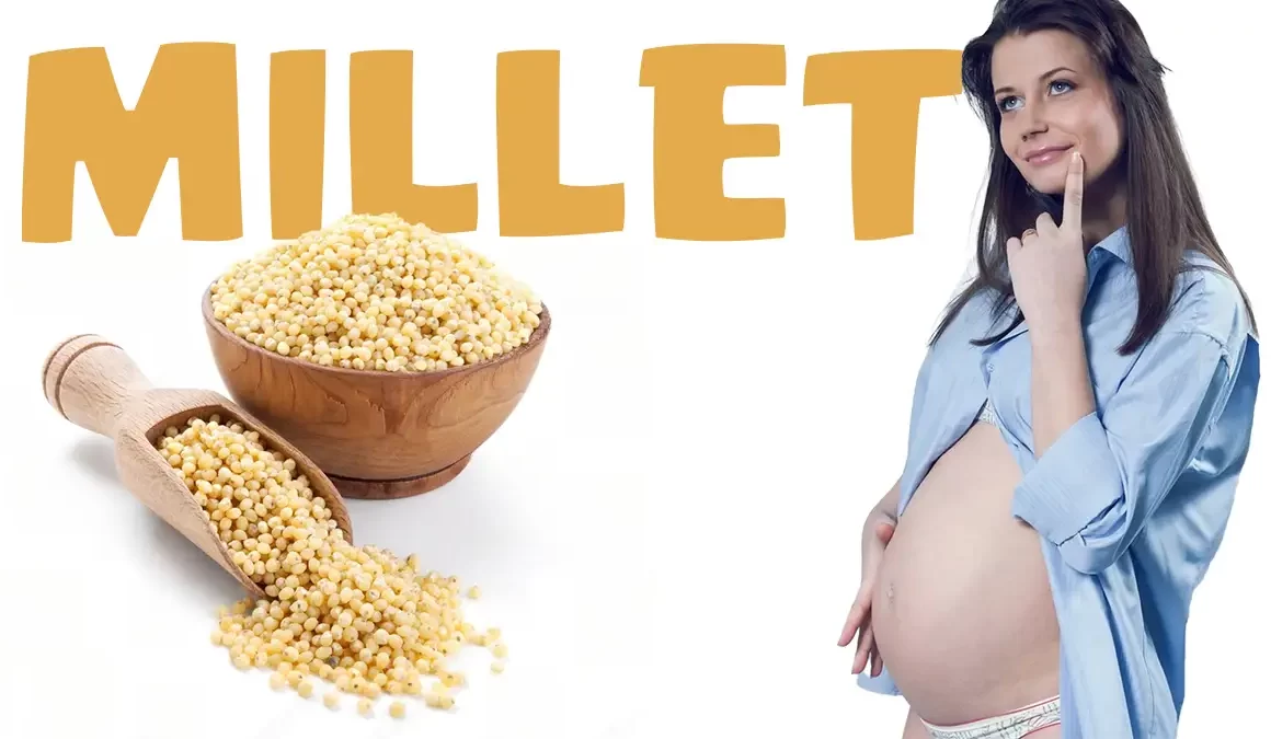 millet during pregnancy