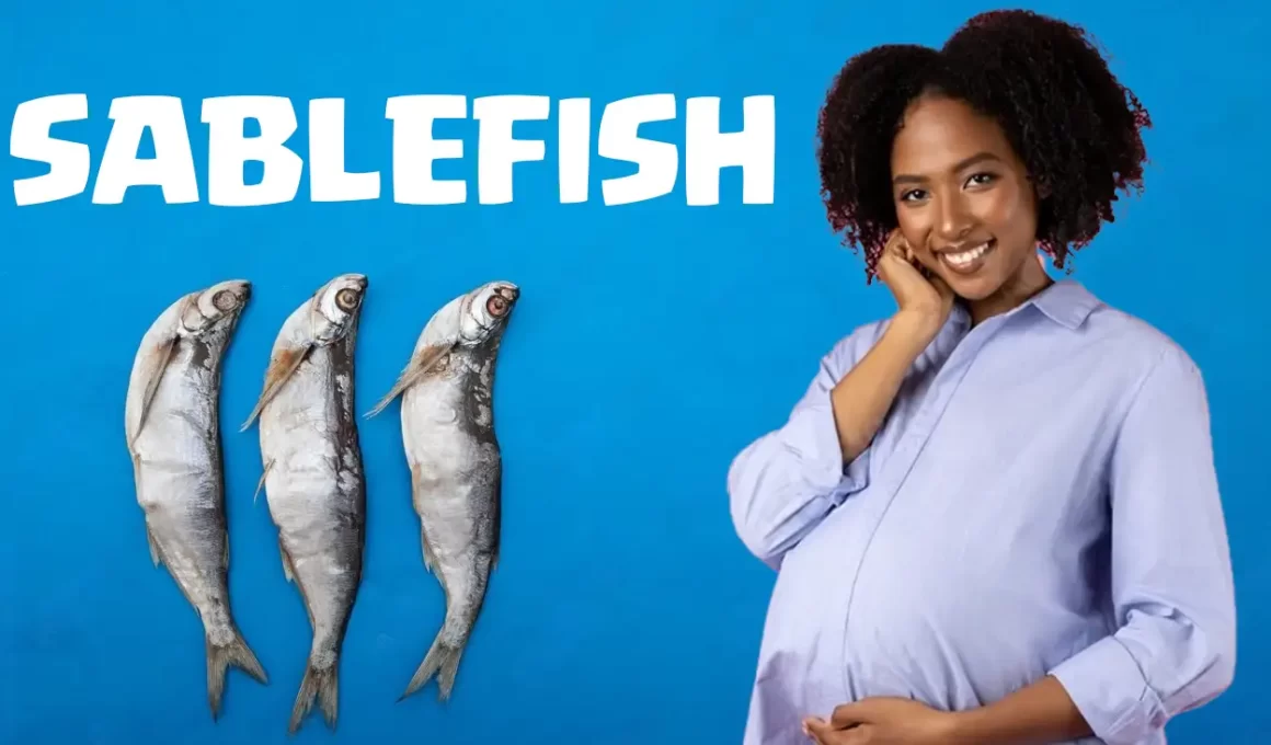 Sablefish in pregnancy